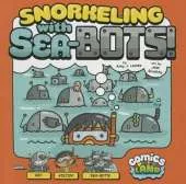 Snorkeling with Sea-Bots (Comics Land)
