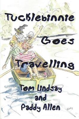 Tucklebinnie Goes Travelling