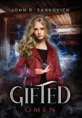 Gifted Omen: : (Gifted Series Book 2)