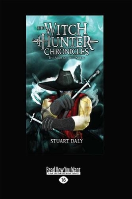The Army of the Undead: The Witch Hunter Chronicles (book 2)