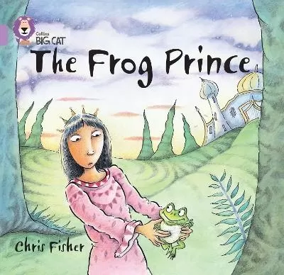 The Frog Prince: Band 00/Lilac