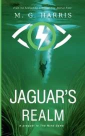 Jaguar's Realm - A Prequel to The Mind Game
