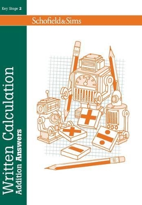 Written Calculation: Addition Answers