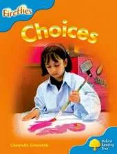 Oxford Reading Tree: Level 3: Fireflies: Choices