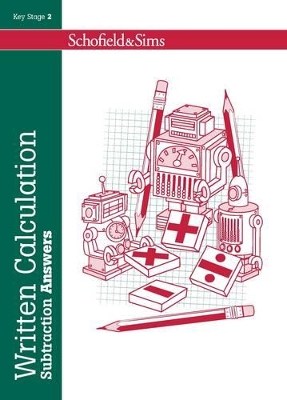 Written Calculation: Subtraction Answers