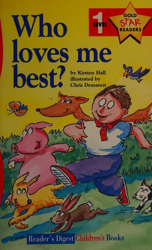 Who Loves Me Best?