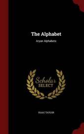 The Alphabet: Aryan Alphabets