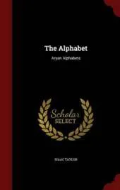 The Alphabet: Aryan Alphabets