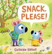 Snack, Please!: A Cheery Street story to help kids eat their meals, for ages 3-7