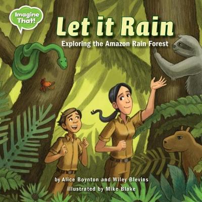 Let It Rain: Exploring the Amazon Basin Rain Forest