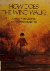 How Does the Wind Walk?