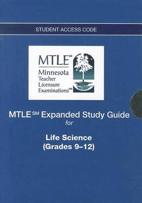 MTLE Expanded Study Guide -- Access Card -- for Life Science (Grades 9-12)