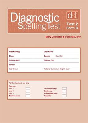 Diagnostic Spelling Tests: Test 2, Form B (Pk10)