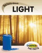 Science The Facts: Lights