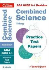 AQA GCSE 9-1 Combined Science Foundation Practice Test Papers: Shrink-Wrapped School Pack