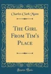 The Girl From Tim's Place (Classic Reprint)