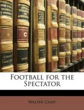 Football for the Spectator