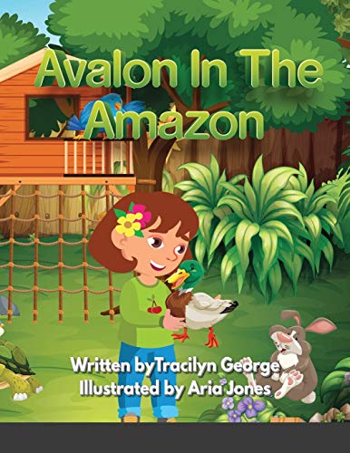 Avalon in the Amazon