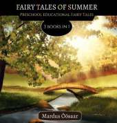 Fairy Tales Of Summer: 3 Books In 1