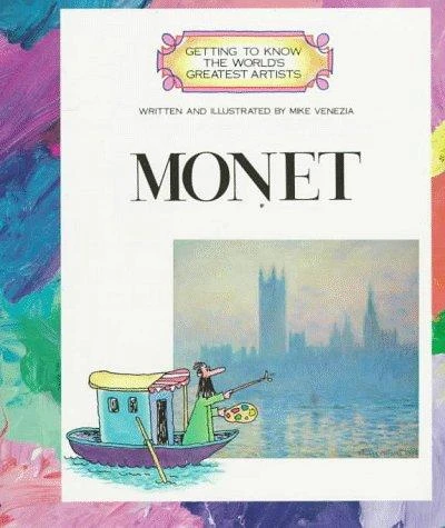 GETTING TO KNOW WORLD GREAT:MONET