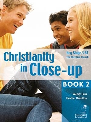 Christianity in Close-Up Book 2: The Christian Church: Ccea KS3