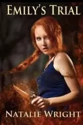 Emily's Trial: Book 2 of the Akasha Chronicles