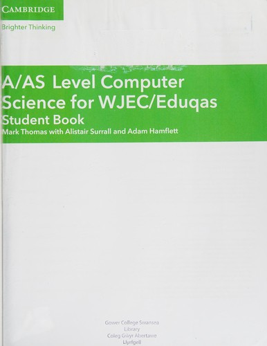 A/As Level Computer Science for Wjec/Eduqas Student Book with Cambridge Elevate Enhanced Edition (2 Years)
