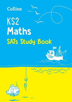 KS2 Maths SATs Study Book: For the 2027 Tests
