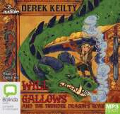 Will Gallows and the Thunder Dragon's Roar