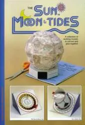Sun, Moon and Tides: A Collection of Working Models to Cut Out and Glue Together
