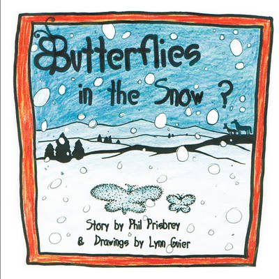 Butterflies in the Snow?
