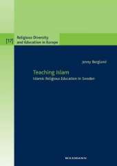 Teaching Islam: Islamic Religious Education in Sweden