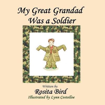My Great-Grandad Was a Soldier