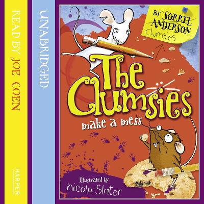 The Clumsies Make A Mess