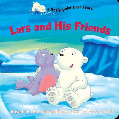 Lars and His Friends