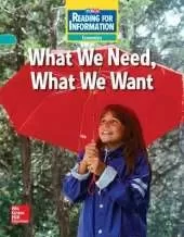 Reading for Information, Approaching Student Reader, Economics - What We Need, What We Want, Grade 3
