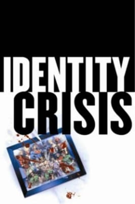 Identity Crisis 10Th Anniversary Edition10th Anniversary
