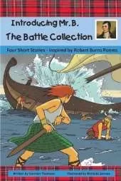 Introducing Mr. B.: The Battle Collection