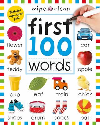 Wipe Clean First 100 Words: Wipe Clean Spirals