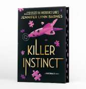 A NATURALS Novel: Killer Instinct, Book 2: cold cases get hot in the unputdownable mystery series from the bestselling author of The Inheritance Games