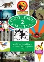 Short Stories and Tall Tales