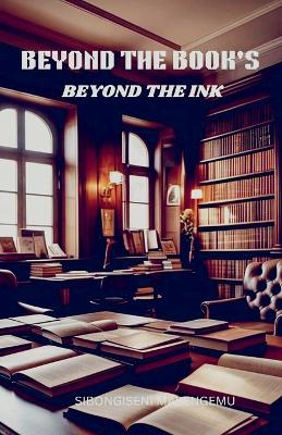 Beyond The Book's: Beyond The Ink