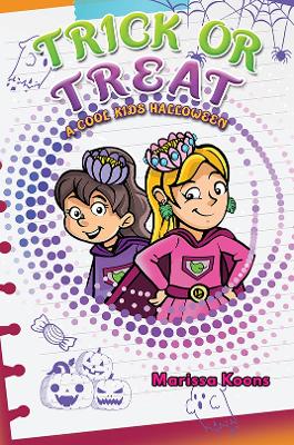 Trick or Treat: A Cool Kids Halloween