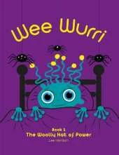 Wee Wurri: The Woolly Hat of Power