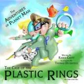 The Adventures of Planetman: The Case of the Plastic Rings