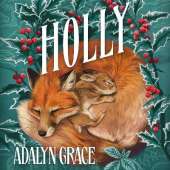 Holly: A Belladonna Novella