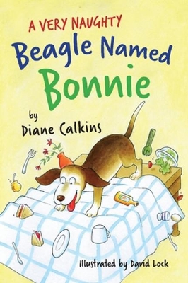 A Very Naughty Beagle Named Bonnie