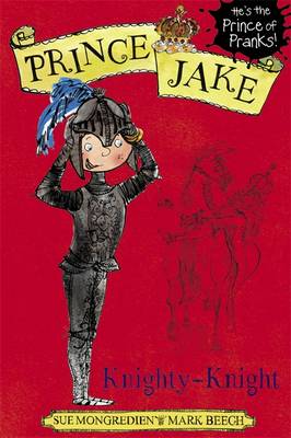 Prince Jake: Prince Jake: Knighty-Knight