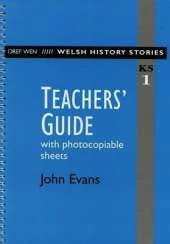 Welsh History Stories: Teachers' Guide