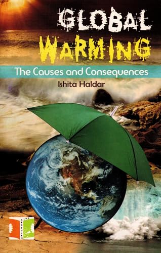 Global Warming the Causes and Consequences